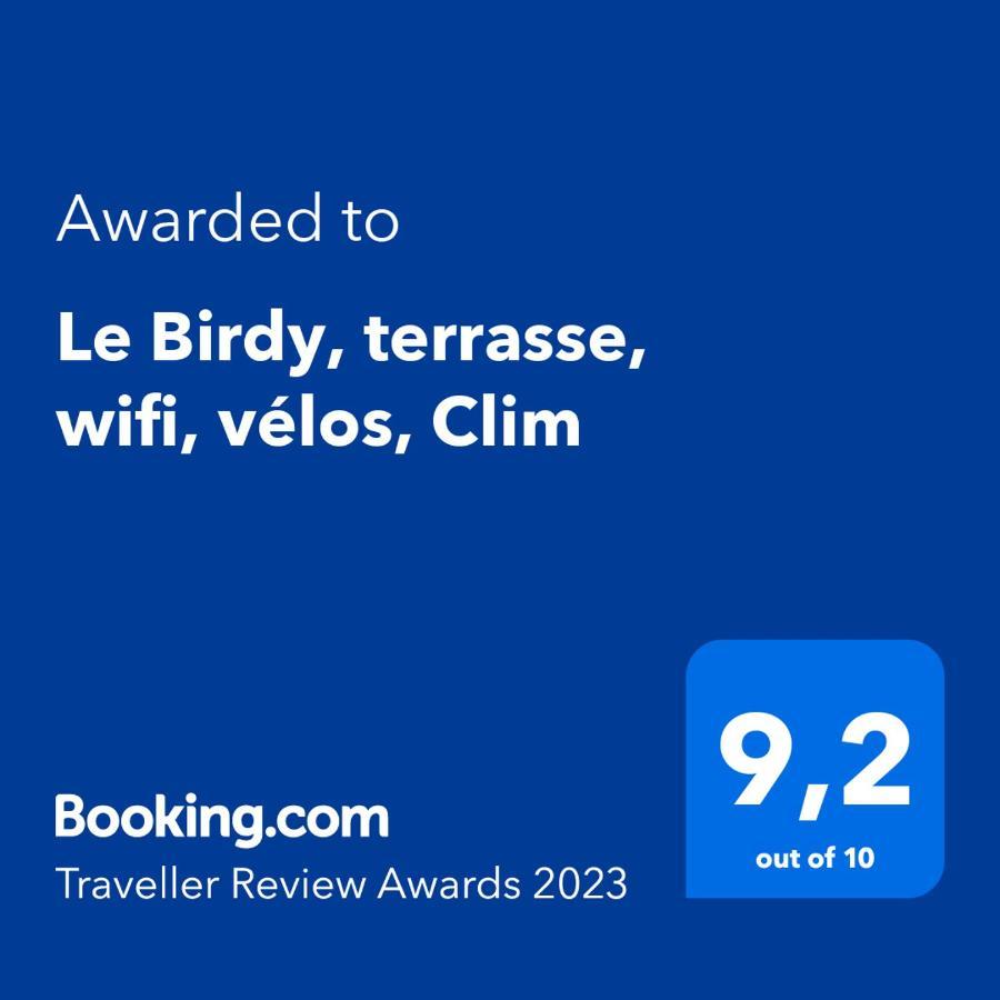 لا غراند موت Le Birdy, Terrasse, Wifi, Velos, Clim المظهر الخارجي الصورة